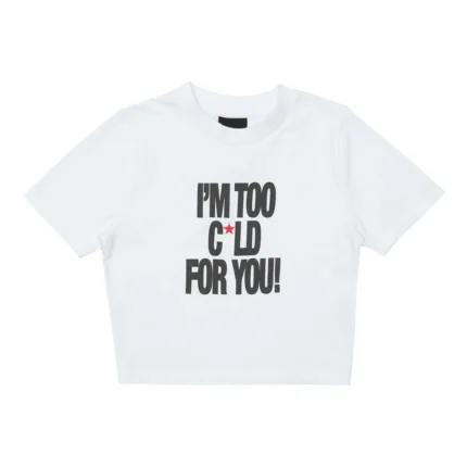 Cold Culture Im Too Cold Baby Tee White